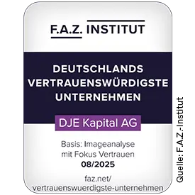 F.A.Z.-Institut Siegel Vertrauenswürdigstes Unternehmen Deutschlands 2025 für die DJE Kapital AG